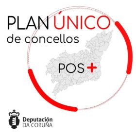 Plan Único de Concellos POS+ da Deputación da Coruña